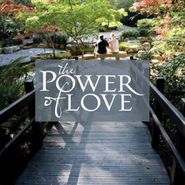 Various Artists, The Power Of Love: I've Had The Time Of My Life (CD)