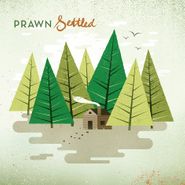 Prawn, Settled [Black Friday] (7")
