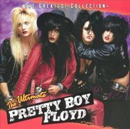 Pretty Boy Floyd, The Ultimate Pretty Boy Floyd [Import] (CD)