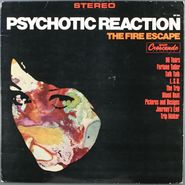 The Fire Escape, Psychotic Reaction (LP)