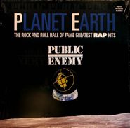 Public Enemy, Planet Earth: The Rock And Roll Hall Of Fame Greatest Rap Hits (LP)