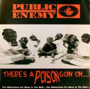 Public Enemy, There's A Poison Goin On.... [Colored Vinyl] (LP)