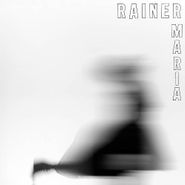 Rainer Maria, Rainer Maria (CD)