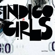 Indigo Girls, Rarities (CD)