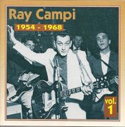 Ray Campi, 1954-1968 Vol.1 [Import] (CD)