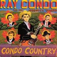 Ray Condo, Condo Country [Import] (CD)