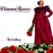 Dianne Reeves, The Calling - Celebrating Sarah Vaughan (CD)