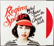 Regina Spektor, What We Saw From The Cheap Seats [Red Vinyl] (LP)