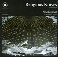 Religious Knives, Smokescreen (CD)