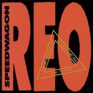 REO Speedwagon, The Second Decade Of Rock And Roll 1981 to 1991 (CD)