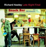 Richard Hawley, Late Night Final (CD)