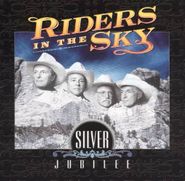 Riders In The Sky, Silver Jubilee (CD)