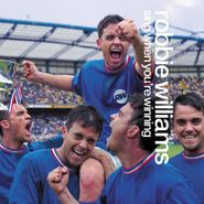 Robbie Williams, Sing When You're Winning (CD)
