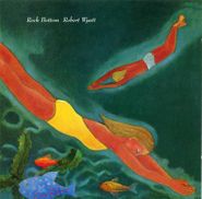 Robert Wyatt, Rock Bottom (CD)