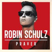 Robin Schulz, Prayer (CD)