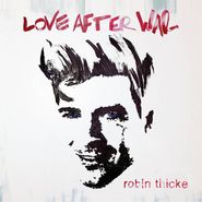 Robin Thicke, Love After War [Deluxe Edition] (CD)