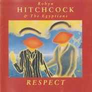 Robyn Hitchcock & The Egyptians, Respect (CD)