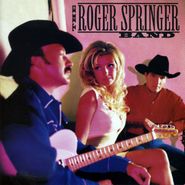 Roger Springer Band, The Roger Springer Band (CD)