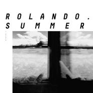 Rolando Simmons, Summer Diary One (12")
