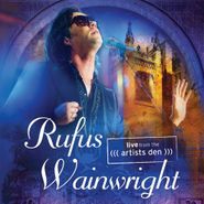 Rufus Wainwright, Live From The Artist's Den (CD)