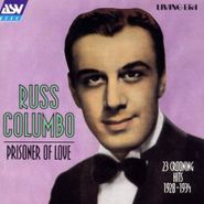 Russ Columbo, Prisoner Of Love [Import] (CD)