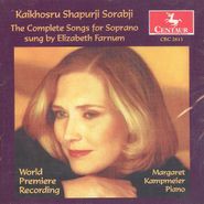 Kaikhosru Shapurji Sorabji, Sorabji: The Complete Songs for Soprano (CD)