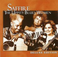 Saffire - The Uppity Blues Women, Saffire: The Uppity Blues Women [Deluxe Edition] (CD)