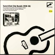 Various Artists, Sanctified Jug Bands: 1928-30 (LP)