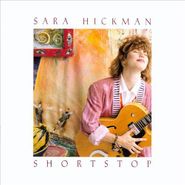 Sara Hickman, Shortstop (CD)