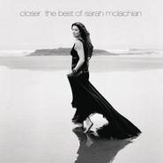 Sarah McLachlan, Closer: The Best Of (CD)