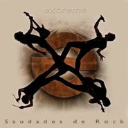 Extreme, Saudades De Rock [Import] (CD)