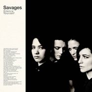 Savages, Silence Yourself (CD)