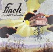 Finch, Say Hello To Sunshine (LP)