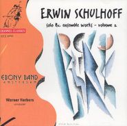 Erwin Schulhoff, Schulhoff: Solo and Ensemble Works, Vol. 2 [Import] (CD)