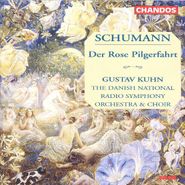 Robert Schumann, Schumann: Der Rose Pilgerfahrt [Import] (CD)