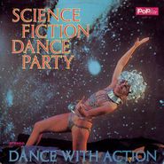 Science Fiction Corporation, Science Fiction Dance Party (CD)
