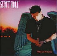 Scott Holt, Angels in Exile (CD)