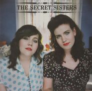 The Secret Sisters, The Secret Sisters [180 Gram Vinyl] (LP)