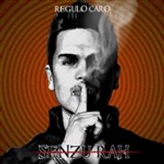 Regulo Caro, Senzu-Rah (CD)