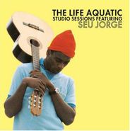 Seu Jorge, The Life Aquatic Studio Sessions (CD)