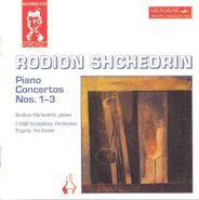 Rodion Shchedrin, Shchedrin: Piano Concertos, Nos. 1-3 [Import] (CD)
