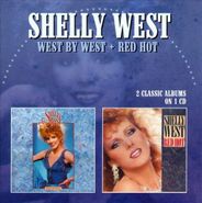 Shelly West, West By West / Red Hot [Import] (CD)