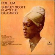 Shirley Scott, Roll 'Em (CD)