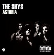 The Shys, Astoria (CD)