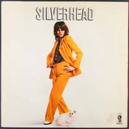 Silverhead, Silverhead (LP)
