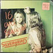 Silverhead, 16 And Savaged (LP)