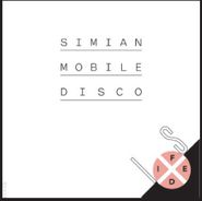 Simian Mobile Disco, Is Fixed (CD)