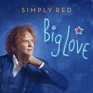 Simply Red, Big Love (CD)