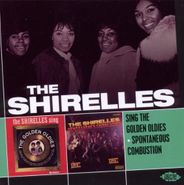 The Shirelles, Sing The Golden Oldies/Spontaneous Combustion (CD)