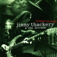Jimmy Thackery, Sinner Street (CD)